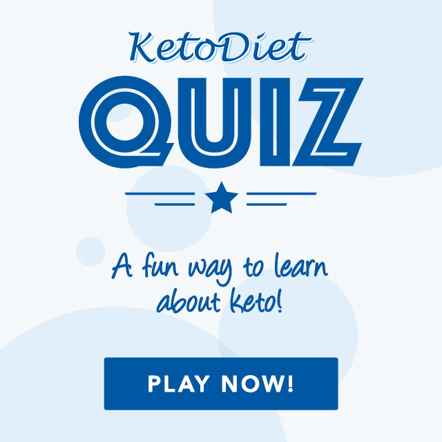 Announcing the KetoDiet Quiz!
