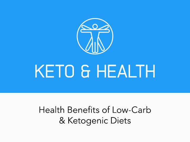 What Are the Health Benefits of Low-Carb and Keto Diets?